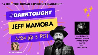 #DARKTOLIGHT with Jeff Mamora