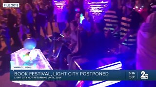 Light City festival canceled until 2024