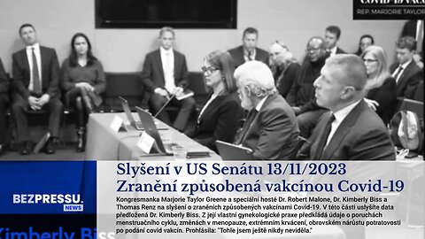 Slyšení v US Senátu 13/11/2023 Zranění způsobená vakcínou Covid-19: Dr. Kimberly Biss