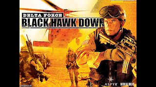 Delta Force Black Hawk Down - Campaign Part 2-2 (No Commentary, Full Playthrough)