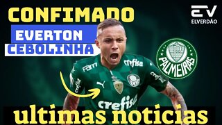 💥Agora Ultimas Noticias | Na Mira Do Palmeiras "Everton Cebolinha"