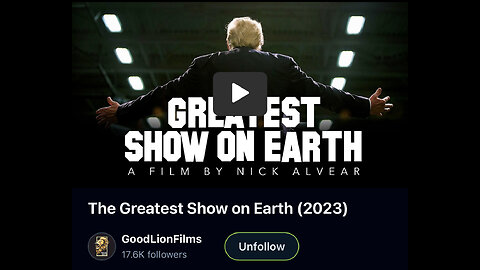 The Greatest Show on Earth (2023) GoodLionFilms