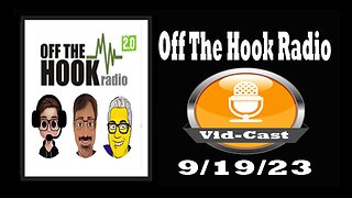 Off The Hook Radio Live 9/19/23