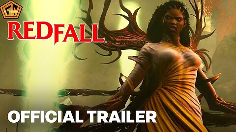 Redfall Official Story Trailer (GamesWorth)