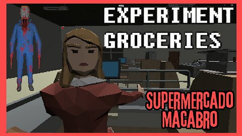 Um supermercado macabro | EXPERIMENT GROCERIES | Funcionários muito estranhos, pelo menos os vivos