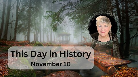 This Day in History - November 10