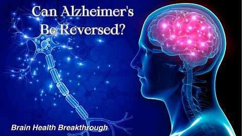 Can Alzheimer's Be Reversed?| Brain Health Breakthrough| Peggy Sarlin