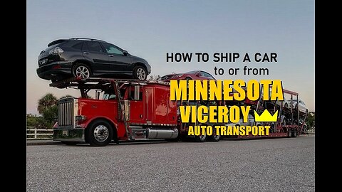 How to Ship a car to or from Minnesota