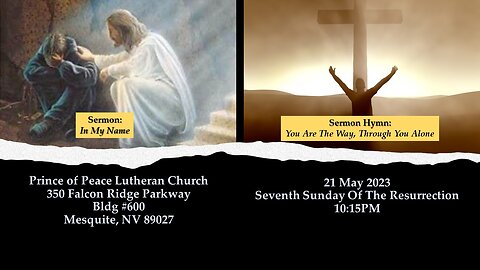 Part 1: Seventh Sunday Of Easter Creative Worship Service (21 May 2023)