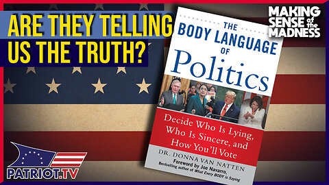 Liars? The Body Language Of Politics