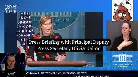 Press Briefing with Principal Deputy Press Secretary Olivia Dalton