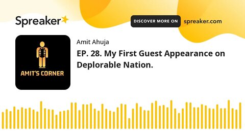 EP. 28. My First Guest Appearance on Deplorable Nation. (part 3 of 4)