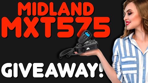 Midland MXT575 Giveaway - Enter To Win A New MXT-575 From Midland