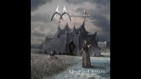 Manticora - The Black Circus: Pt. 1 - Letters (2006) Review / Discussion