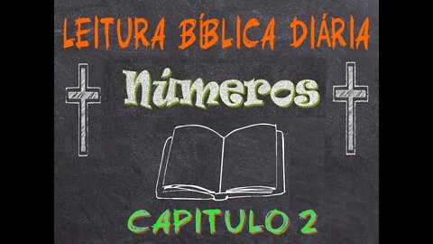 Leitura Bíblica Números 2