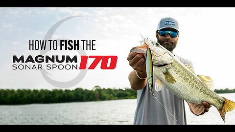 EVERYTHING You Need To Know About Fishing The New Magnum Spoon 170