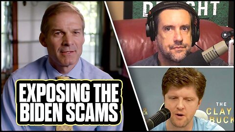 Jim Jordan is Exposing The Biden Scams | The Clay Travis & Buck Sexton Show