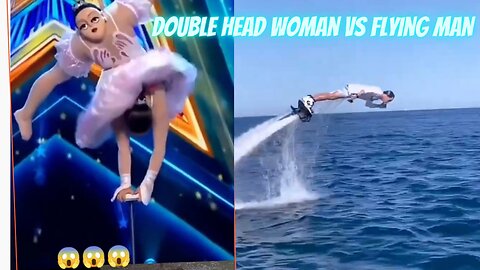 Double head woman vs Flying Man😧😧| do sir waali orat