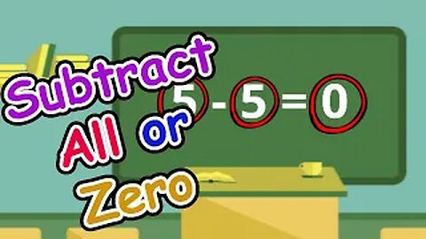 First Grade Math Subtraction Lesson 2.7 ~ Subtract All Or Zero