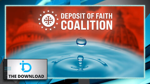 The Ripple Effect: Deposit of Faith Coalition's Fight for Transparency | The Download