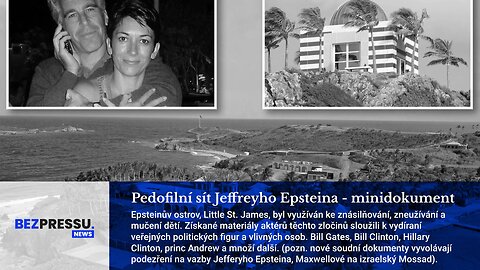 Pedofilní sít Jeffreyho Epsteina - minidokument