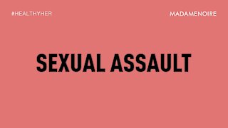 What To Do If You Have Been Sexually Assaulted | Healthy Her