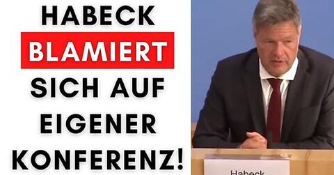 Irre: Habeck blamiert sich komplett auf eigener Pressekonferenz!