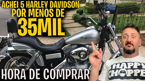 ACHEI 5 Harley Davidson por MENOS de R$35 MIL em 2023