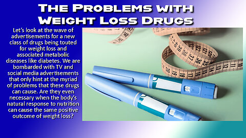 Big Problems with New Weight Loss Drugs