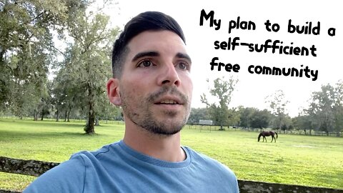 The Four Stages to Create a Self-Sufficient Free Community