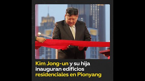 Kim Jong-un se da un baño de masas en inauguración de edificios residenciales