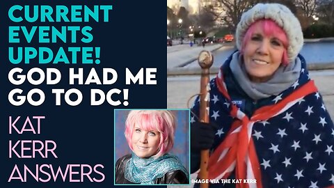 Kat Kerr Current Events Update! God Had Me Go to DC! | March 6 2024