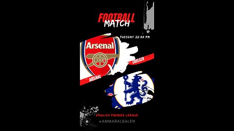 Arsenal VS Chelsea