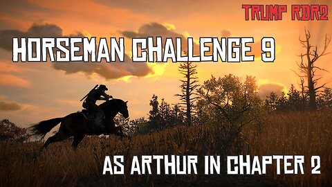 Horseman Challenge 9 in Chapter 2 - No Bounty!