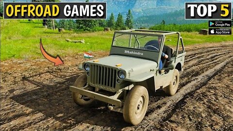 Top 5 Best Offroad Games For Android Offline