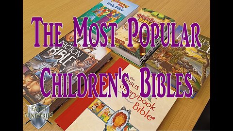 The Most Popular Children's Bibles