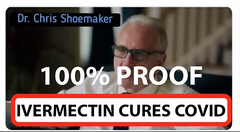 Dr. Chris Shoemaker – 100% PROOF that they KNEW Ivermectin Was the Answer to a Coronavirus Outbreak