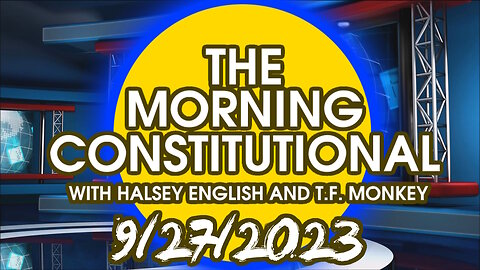 The Morning Constitutional: 9/27/2023
