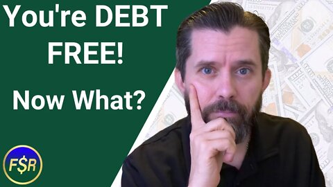 What To Do NOW After Paying Off Debt | Living Debt Free