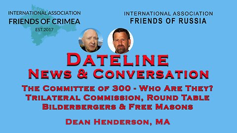 Dean Henderson - The Committee of 300- Trilateral Commission - Who Are They?