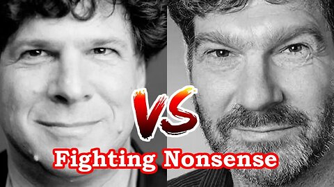 Bret Weinstein & Eric Weinstein challenge Fighting Nonsense