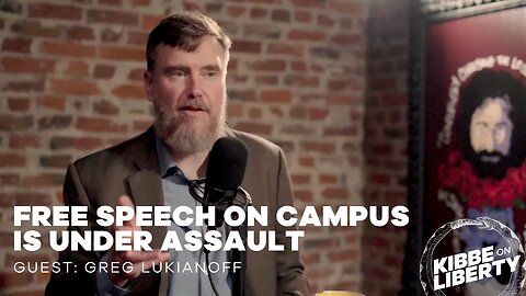Free Speech on Campus Is Under Assault | Guest: Greg Lukianoff | Ep 257