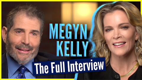 The FULL Megyn Kelly: On NBC, Fox, Trump and Her Life in Media