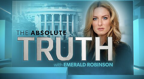 The Absolute Truth with Emerald Robinson Nov. 6, 2023