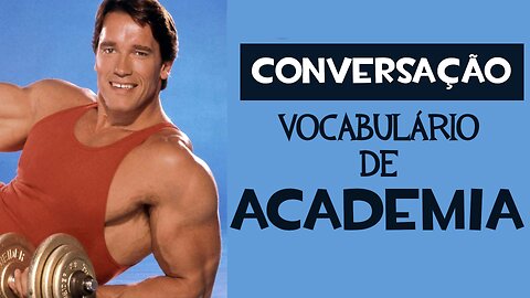 Conversação em inglês - Minha rotina de exercícios (Gym vocabulary)