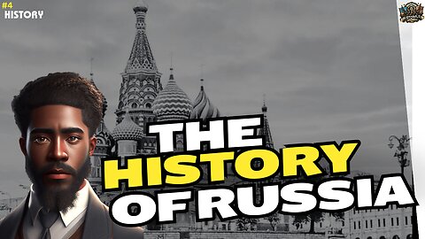 The history of Russia