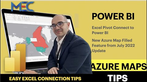 Power BI - Tips - Excel Connection to Power BI - Azure Filled Map Feature