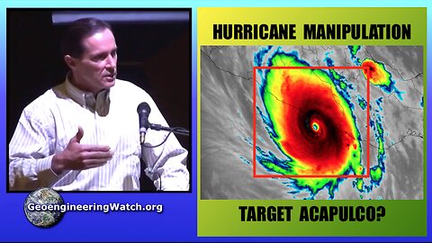 Hurricane Manipulation, Target Acapulco? Geoengineering Watch Global Alert News, October 28, 2023, #429