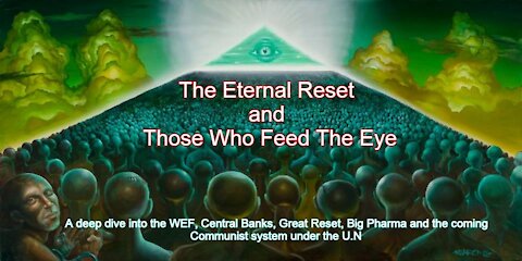 THE ETERNAL RESET : DOCUMENTARY