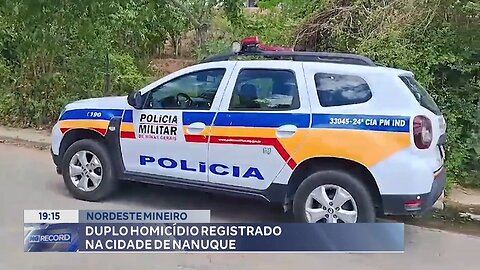 Nordeste Mineiro: Duplo Homicídio Registrado na Cidade de Nanuque.